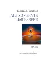   Alla Sorgente dell'Essere