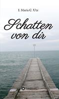   Schatten von dir