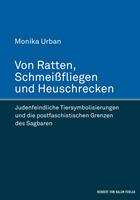 Von Ratten, Schmeißfliegen und Heuschrecken
