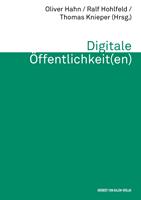   Digitale Öffentlichkeit(en)