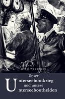   Unser Unterseebootkrieg