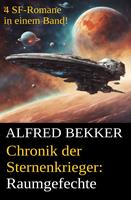 Chronik der Sternenkrieger - Raumgefechte