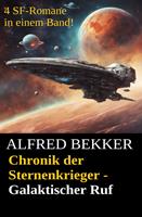 Chronik der Sternenkrieger - Galaktischer Ruf