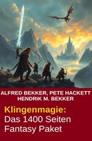 Klingenmagie: Das 1400 Seiten Fantasy Paket