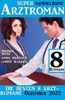   Die besten 8 Arztromane Dezember 2022: Super Arztroman Sammelband