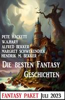   Die besten Fantasy-Geschichten Juli 2023: Fantasy Paket