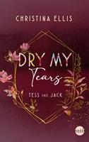   Dry my Tears