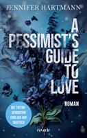   A Pessimist's Guide to Love