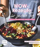   Wow-Rezepte f&uuml;r jeden Tag
