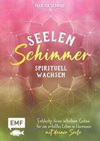   Seelenschimmer – Spirituell wachsen