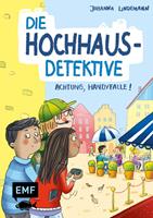   Die Hochhaus-Detektive &ndash; Achtung, Handyfalle! (Die Hochhaus-Detektive-Reihe Band 2)