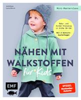   Mini-Masterclass &ndash; N&auml;hen mit Walkstoffen f&uuml;r Kids
