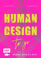   Human Design To Go &ndash; Werde, wer du bist
