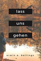   lass uns gehen