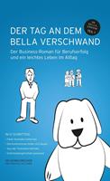   Der Tag an dem Bella verschwand