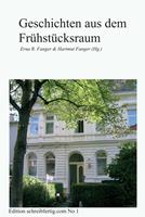   Geschichten aus dem Frühstücksraum