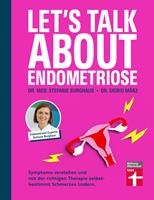   Let's talk about Endometriose - Symptome, Diagnose und Behandlung