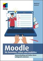   Moodle f&uuml;r Dozenten, Lehrer und Ausbilder