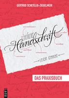   Sch&ouml;nere Handschrift - leicht gemacht