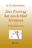   Der Freitag hat noch f&uuml;nf Minuten