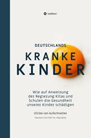   Deutschlands Kranke Kinder