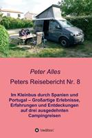   Peters Reisebericht Nr. 8