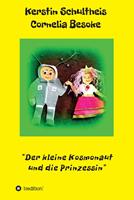   Der kleine Kosmonaut und die Prinzessin