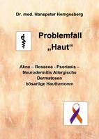   Problemfall "Haut"