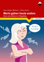   Werte gehen heute anders