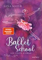   Ballet School - Der vierte Schwan