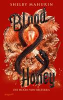   Blood & Honey