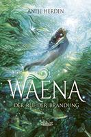   Waena - Der Ruf der Brandung