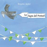   La Sagra del Pretzel