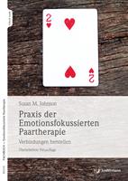   Praxis der Emotionsfokussierten Paartherapie