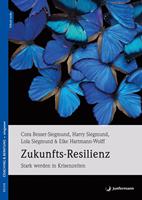   Zukunfts-Resilienz