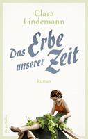   Das Erbe unserer Zeit