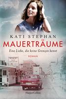   Mauertr&auml;ume