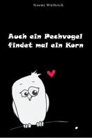   Auch ein Pechvogel findet mal ein Korn