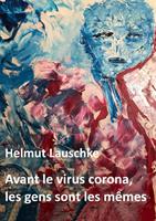   Avant le virus corona, les gens sont les mêmes