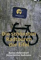   Die schönsten Radtouren der Eifel