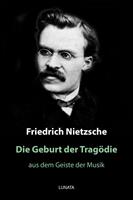   Die Geburt der Tragödie