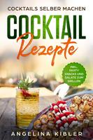   Cocktail Rezepte
