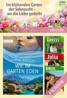   Im blühenden Garten der Sehnsucht - wo die Liebe gedeiht