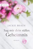   Sag mir dein süßes Geheimnis