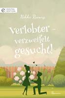 Verlobter - verzweifelt gesucht!
