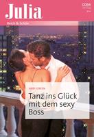   Tanz ins Gl&uuml;ck mit dem sexy Boss