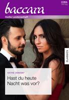 Hast du heute Nacht was vor?