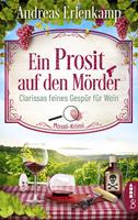   Ein Prosit auf den Mörder
