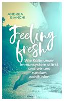   Feeling fresh