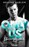   Only Us - Unvergesslich